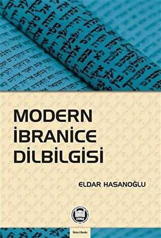 Modern İbranice Dilbilgisi - Marmara Üniversitesi İlahiyat Fakültesi Vakfı
