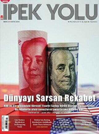 Modern İpek Yolu Dergisi Sayı: 5 Ekim 2018 - Modern İpek Yolu Dergisi
