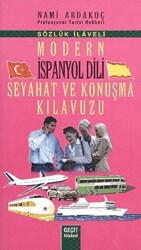 Modern İspanyol Dili Seyahat ve Konuşma Kılavuzu - Geçit Kitabevi