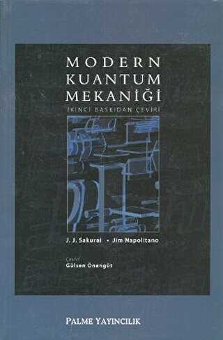 MODERN KUANTUM MEKANİĞİ - Palme Yayıncılık
