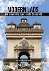 Modern Laos Bir Milyon Fil Ülkesi’nden Günümüze - Efe Akademi Yayınları