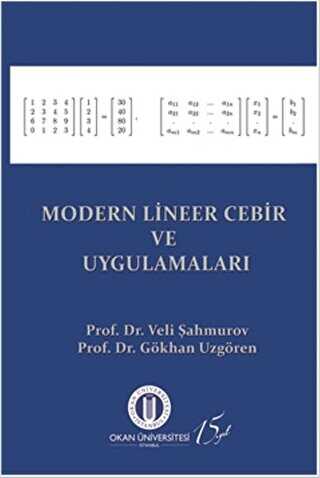 Modern Lineer Cebir ve Uygulamaları - Okan Üniversitesi Kitapları