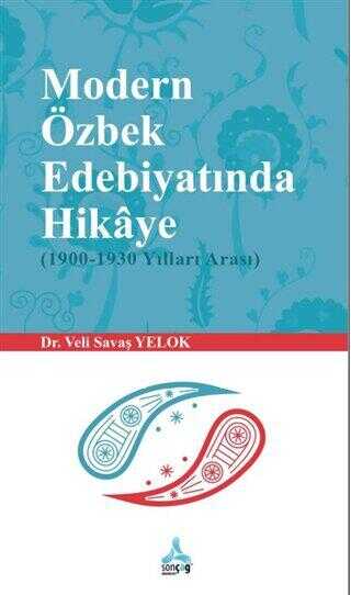 Modern Özbek Edebiyatında Hikaye 1900-1930 Yılları Arası