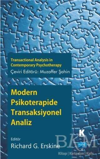 Modern Psikoterapide Transaksiyonel Analiz - Nobel Akademik Yayıncılık