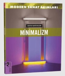 Modern Sanat Akımları: Minimalizm - HayalPerest Kitap
