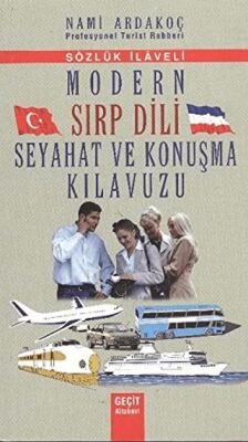 Modern Sırp Dili Seyahat ve Konuşma Kılavuzu - 1