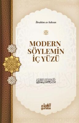 Modern Söylemin İç Yüzü - 1