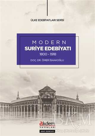 Modern Suriye Edebiyatı 1800-1918