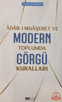 Modern Toplumda Görgü Kuralları - 1