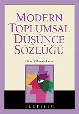 Modern Toplumsal Düşünce Sözlüğü - İletişim Yayınevi