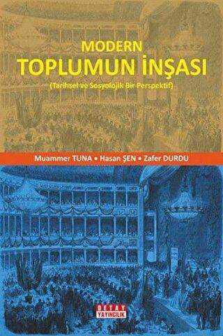 Modern Toplumun İnşası - Detay Yayıncılık