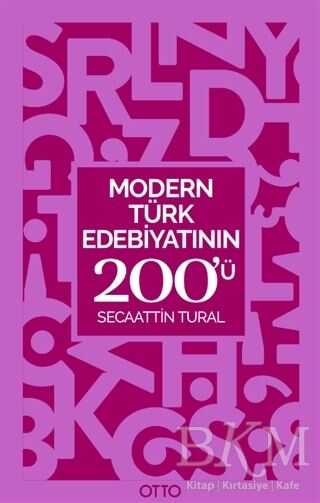 Modern Türk Edebiyatının 200`ü