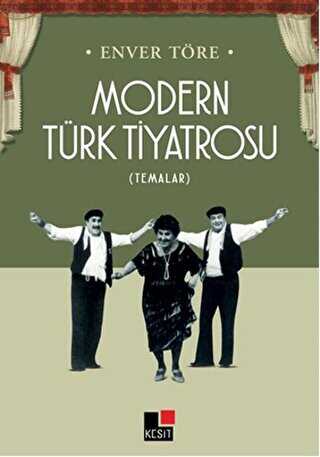 Modern Türk Tiyatrosu - Kesit Yayınları