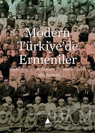 Modern Türkiye`de Ermeniler - Aras Yayıncılık