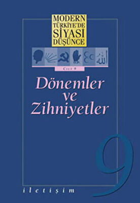 Modern Türkiye’de Siyasi Düşünce Cilt: 9 Dönemler ve Zihniyetler - 1