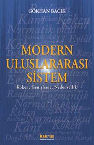 MODERN ULUSLARARASI SİSTEM - Kaknüs Yayınları
