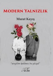 Modern Yalnızlık - Kuytu Yayınları