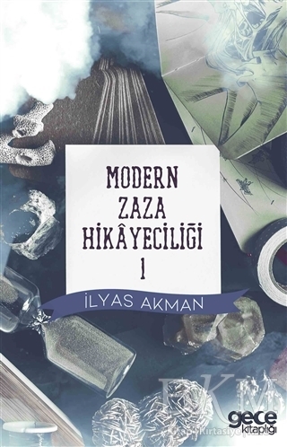 Modern Zaza Hikayeciliği 1 - Gece Kitaplığı