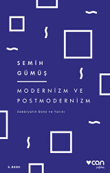 Modernizm ve Postmodernizm - Can Yayınları