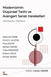 Modernizmin Düşünsel Tarihi ve Avangart Sanat Hareketleri - Kriter Yayınları