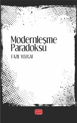 Modernleşme Paradoksu - 1