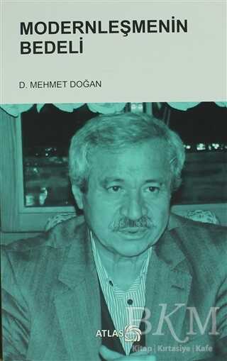 Modernleşmenin Bedeli - Atlas Kitap