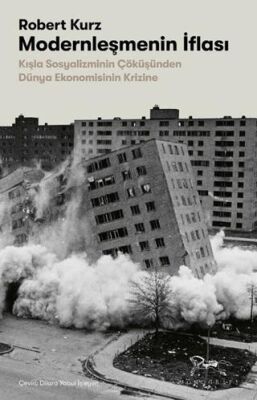 Modernleşmenin İflası - 1