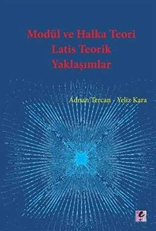 Modül ve Halka Teori Latis Teorik Yaklaşımlar - Efil Yayınevi