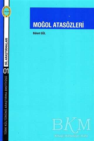 Moğol Atasözleri - Türk Kültürünü Araştırma Enstitüsü