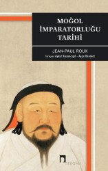 Moğol İmparatorluğu Tarihi - Dergah Yayınları