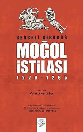 Moğol İstilası 1220 - 1265 - Post Yayınevi