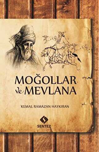 Moğollar ve Mevlana - Sentez Yayınları