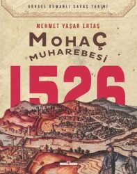 Mohaç Muharebesi 1526 - Timaş Tarih
