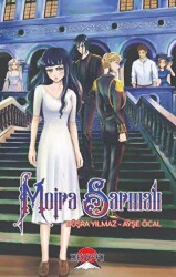 Moira Sarmalı - Senpai Yayınevi