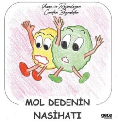 Mol Dedenin Nasihatı - Gece Kitaplığı