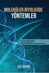 Moleküler Biyolojide Yöntemler - Efe Akademi Yayınları