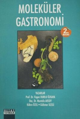 Moleküler Gastronomi - 1