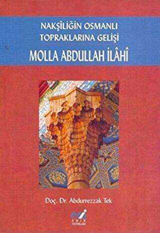 Nakşiliğin Osmanlı Topraklarına Gelişi - Emin Yayınları