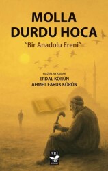 Molla Durdu Hoca - Arı Sanat Yayınevi