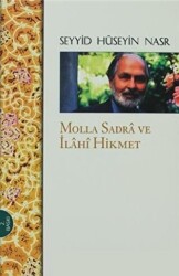 Molla Sadra ve İlahi Hikmet - İnsan Yayınları
