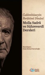 Molla Sadra ve Sühreverdi Dersleri - Önsöz Yayıncılık