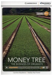 Money Tree: The Business of Organics Book with Online Access Code - Cambridge Yayınları