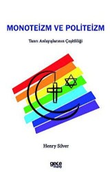 Monoteizm ve Politeizm - Gece Kitaplığı