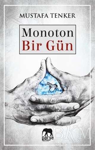 Monoton Bir Gün - 1