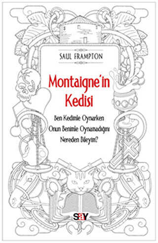 Montaigne’in Kedisi - Say Yayınları