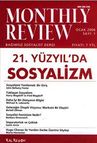 Monthly Review Bağımsız Sosyalist Dergi Sayı: 1 - Ocak 2006
