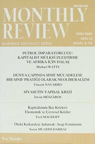 Monthly Review Bağımsız Sosyalist Dergi Sayı: 10 - Ekim 2006 - Monthly Review Dergisi