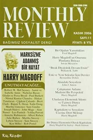 Monthly Review Bağımsız Sosyalist Dergi Sayı: 11 - Kasım 2006 - Monthly Review Dergisi