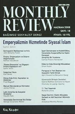 Monthly Review Bağımsız Sosyalist Dergi Sayı: 18 - Haziran 2008