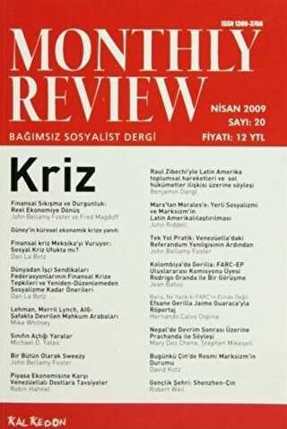 Monthly Review Bağımsız Sosyalist Dergi Sayı: 20 - Nisan 2009 - Monthly Review Dergisi